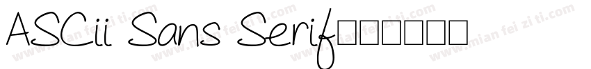 ASCii Sans Serif字体转换